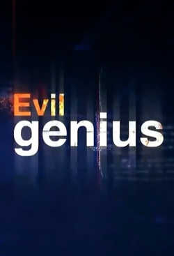 Watch Free Evil Genius HD Online on SFlix