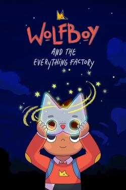 Watch Free Wolfboy and The Everything Factory HD Online on SFlix