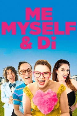 Watch Free Me, Myself & Di HD Online on SFlix