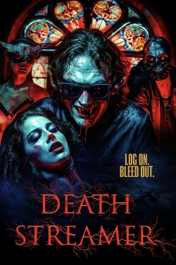 Watch Free Death Streamer HD Online on SFlix