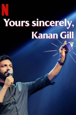 Watch Free Yours Sincerely, Kanan Gill HD Online on SFlix