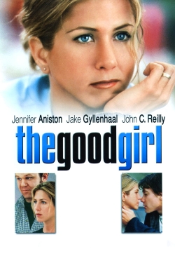 Watch Free The Good Girl HD Online on SFlix