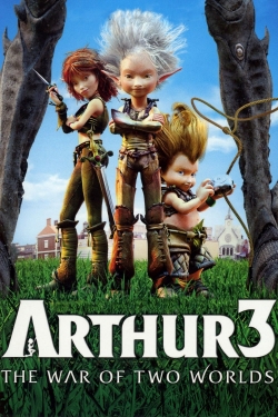 Watch Free Arthur 3: The War of the Two Worlds HD Online on SFlix