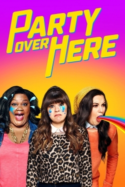 Watch Free Party Over Here HD Online on SFlix