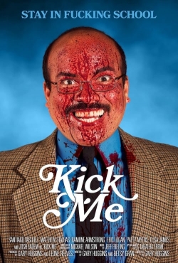 Watch Free Kick Me HD Online on SFlix