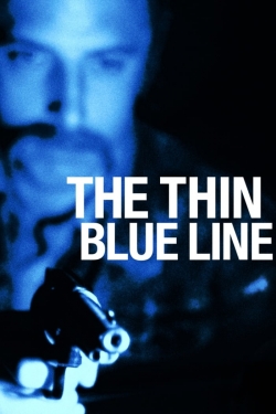 Watch Free The Thin Blue Line HD Online on SFlix