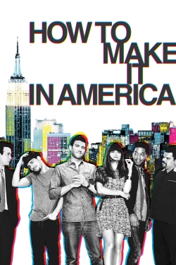 Watch Free How to Make It in America HD Online on SFlix