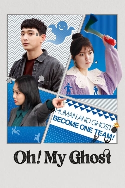 Watch Free Oh! My Ghost HD Online on SFlix