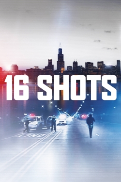 Watch Free 16 Shots HD Online on SFlix