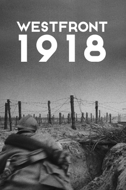 Watch Free Westfront 1918 HD Online on SFlix