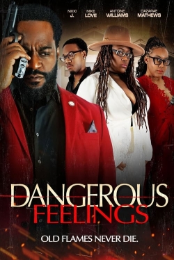 Watch Free Dangerous Feelings HD Online on SFlix