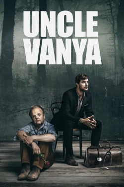 Watch Free Uncle Vanya HD Online on SFlix