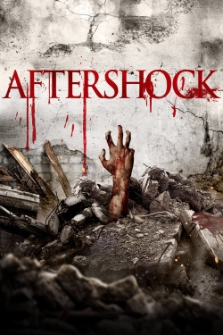 Watch Free Aftershock HD Online on SFlix