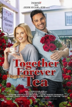 Watch Free Together Forever Tea HD Online on SFlix