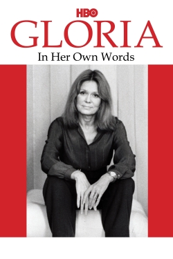 Watch Free Gloria: In Her Own Words HD Online on SFlix