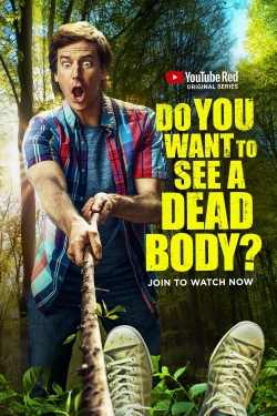 Watch Free Do You Want to See a Dead Body? HD Online on SFlix