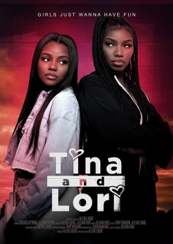 Watch Free Tina and Lori HD Online on SFlix