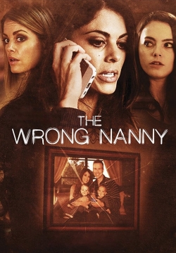 Watch Free The Wrong Nanny HD Online on SFlix