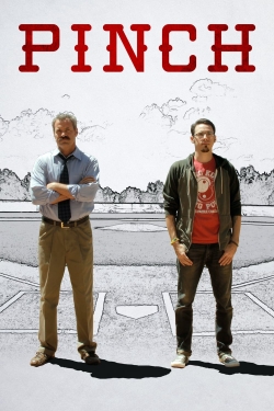 Watch Free Pinch HD Online on SFlix