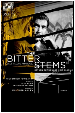 Watch Free The Bitter Stems HD Online on SFlix