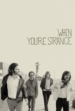 Watch Free When You're Strange HD Online on SFlix