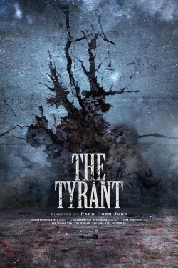 Watch Free The Tyrant HD Online on SFlix