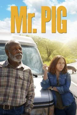 Watch Free Mr. Pig HD Online on SFlix