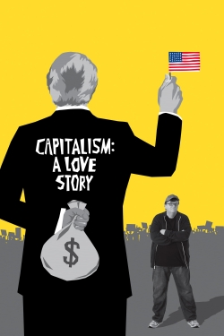 Watch Free Capitalism: A Love Story HD Online on SFlix