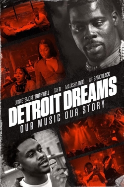 Watch Free Detroit Dreams HD Online on SFlix