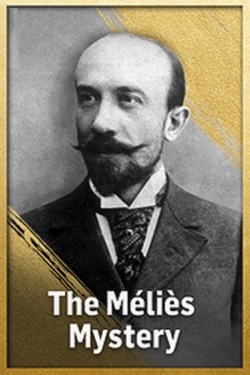 Watch Free The Méliès Mystery HD Online on SFlix