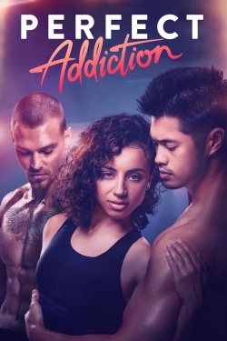 Watch Free Perfect Addiction HD Online on SFlix