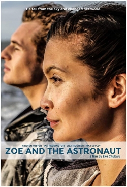 Watch Free Zoe and the Astronaut HD Online on SFlix