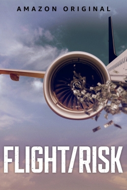 Watch Free Flight/Risk HD Online on SFlix