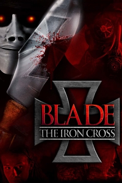 Watch Free Blade: The Iron Cross HD Online on SFlix