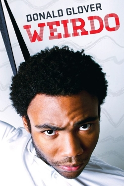 Watch Free Donald Glover: Weirdo HD Online on SFlix