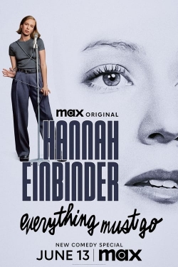 Watch Free Hannah Einbinder: Everything Must Go HD Online on SFlix