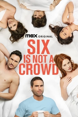 Watch Free Six Is Not a Crowd HD Online on SFlix