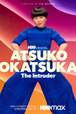 Watch Free Atsuko Okatsuka: The Intruder HD Online on SFlix