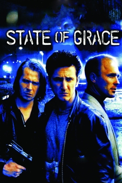 Watch Free State of Grace HD Online on SFlix