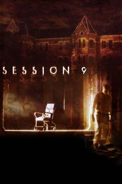 Watch Free Session 9 HD Online on SFlix