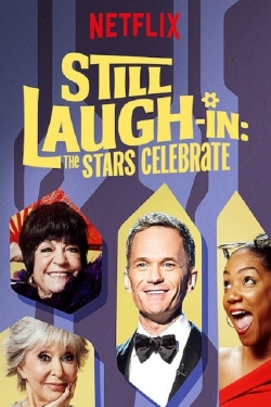 Watch Free Still Laugh-In: The Stars Celebrate HD Online on SFlix