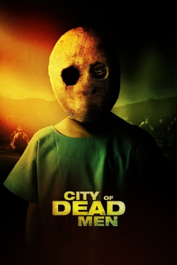 Watch Free City of Dead Men HD Online on SFlix