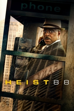 Watch Free Heist 88 HD Online on SFlix