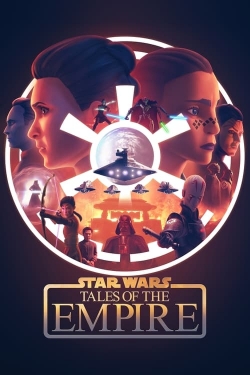 Watch Free Star Wars: Tales of the Empire HD Online on SFlix