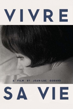 Watch Free Vivre Sa Vie HD Online on SFlix