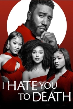 Watch Free I Hate You to Death HD Online on SFlix