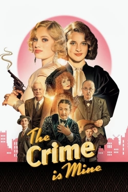 Watch Free The Crime Is Mine HD Online on SFlix