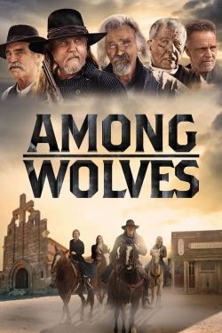 Watch Free Among Wolves HD Online on SFlix