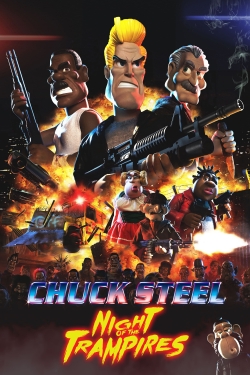 Watch Free Chuck Steel: Night of the Trampires HD Online on SFlix