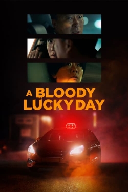 Watch Free A Bloody Lucky Day HD Online on SFlix